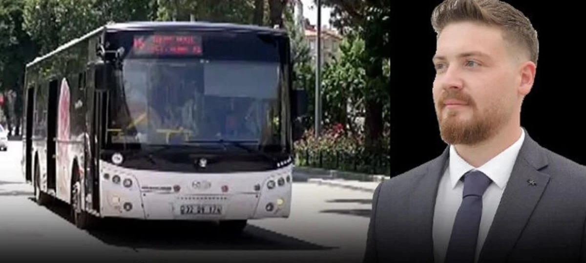 CHP Gen&ccedil;lik Kolları Başkanından otob&uuml;s zammına tepki