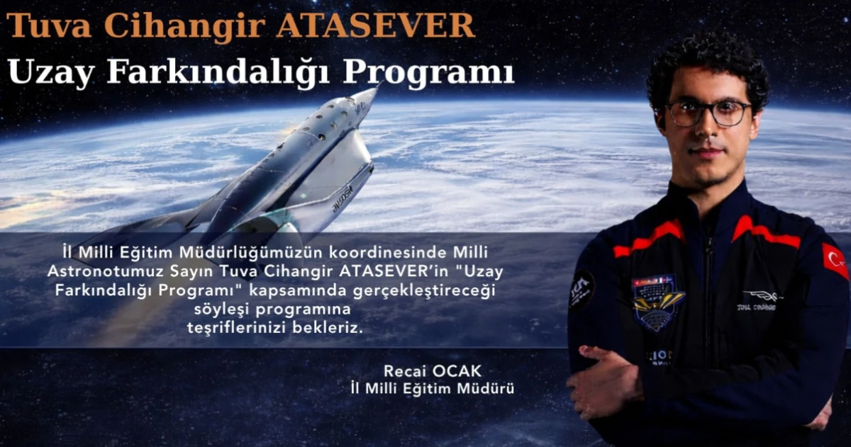 Milli Astronot &Ouml;ğrencilerle Buluşacak