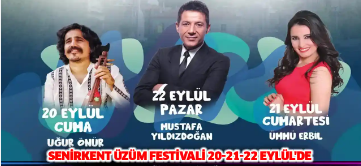 Senirkent Kültür Sanat ve Üzüm Festivali 20-22 Eylül’de